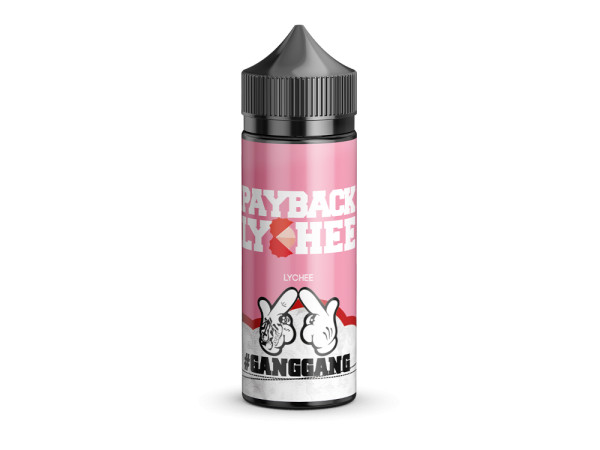 #GangGang Payback Lychee Aroma