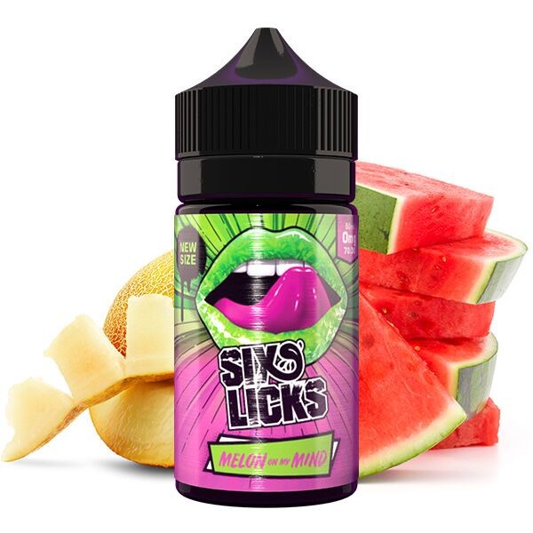 Six Licks Melon on my Mind